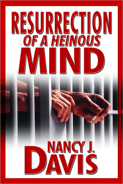 Resurrection of a Heinous Mind