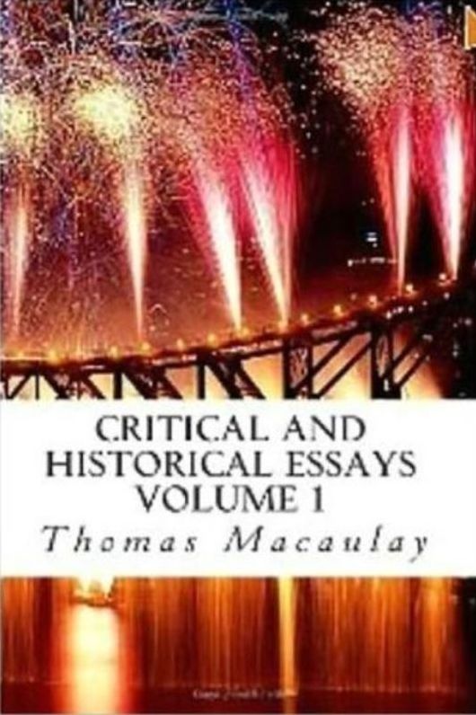 Historical: 99 Cent Critical & Historical Essays Vol I