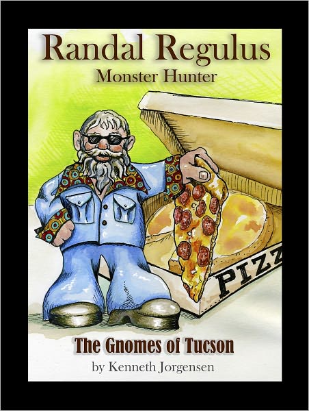 Randal Regulus Monster Hunter-The Gnomes of Tucson