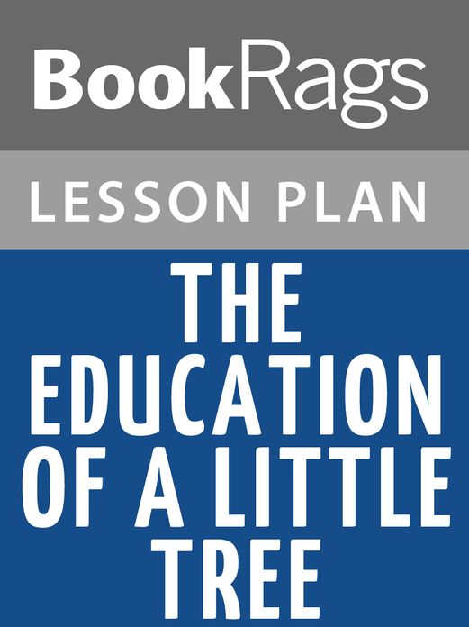 The Education of Little Tree Lesson Plans