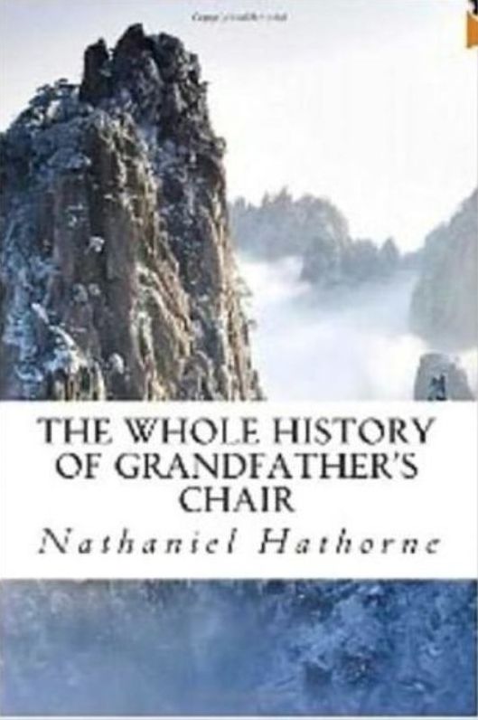 Women's Studies: 99 Cent The Whole History of Grandfather's Chair