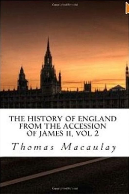 99 Cent The History of England from Accessation of James II vol II