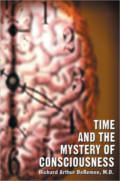 Time and the Mystery of Consciousness