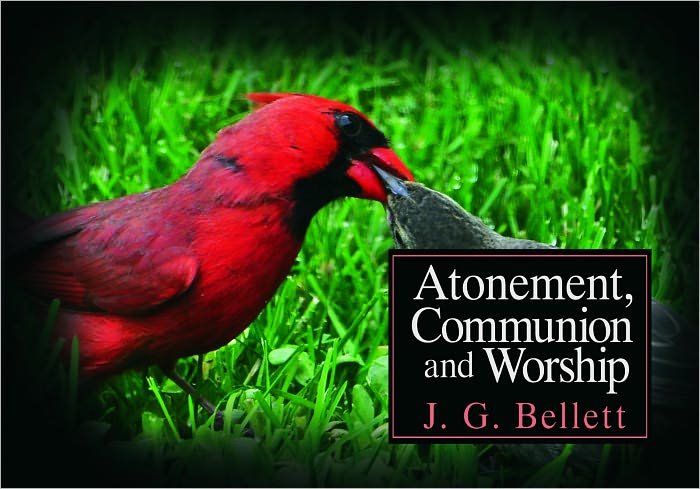 Atonement, Communion and Worship