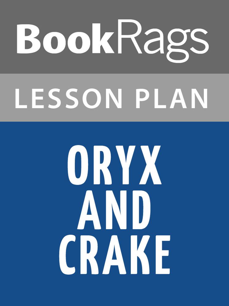 Oryx and Crake Lesson Plans
