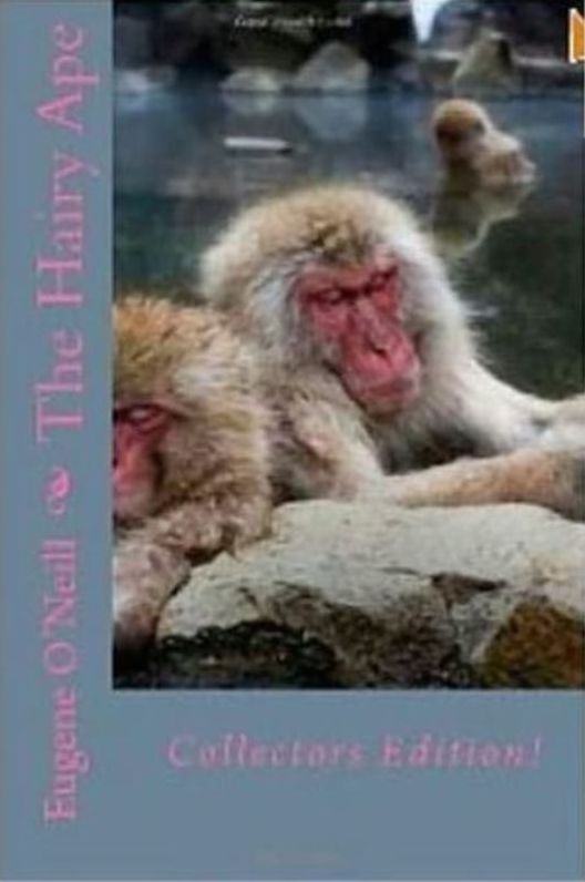 99 Cent The Hairy Ape