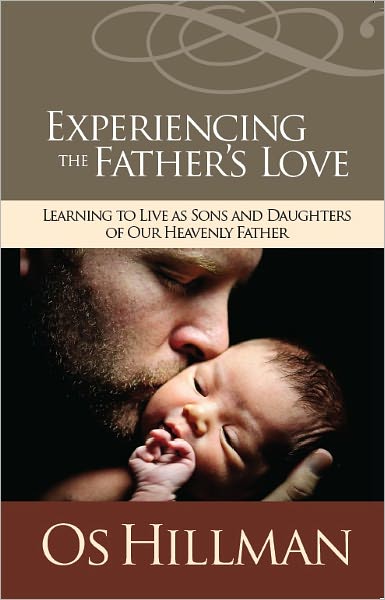 Experiencing the Father's Love