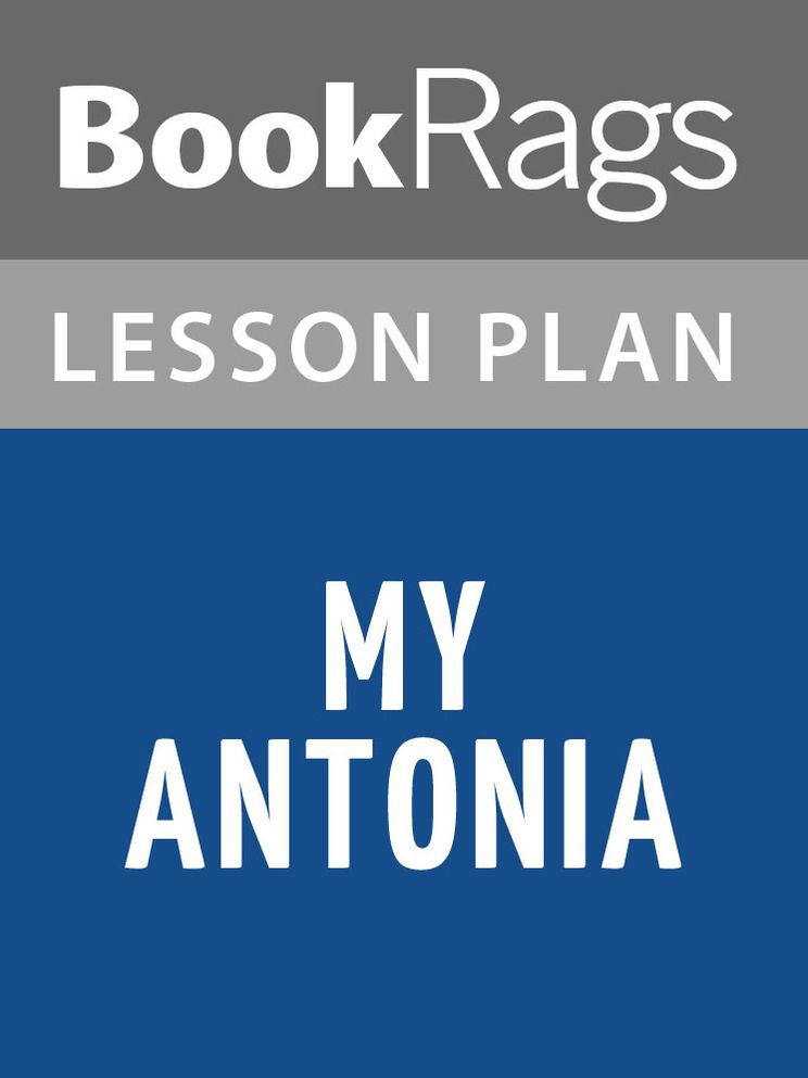 My Antonia Lesson Plans