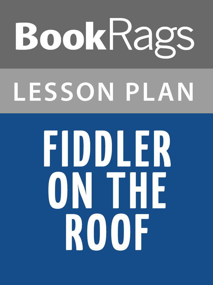 Fiddler on the Roof Lesson Plans