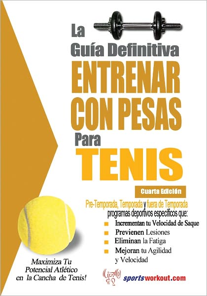La gu&iacute;a definitiva - Entrenar con pesas para tenis