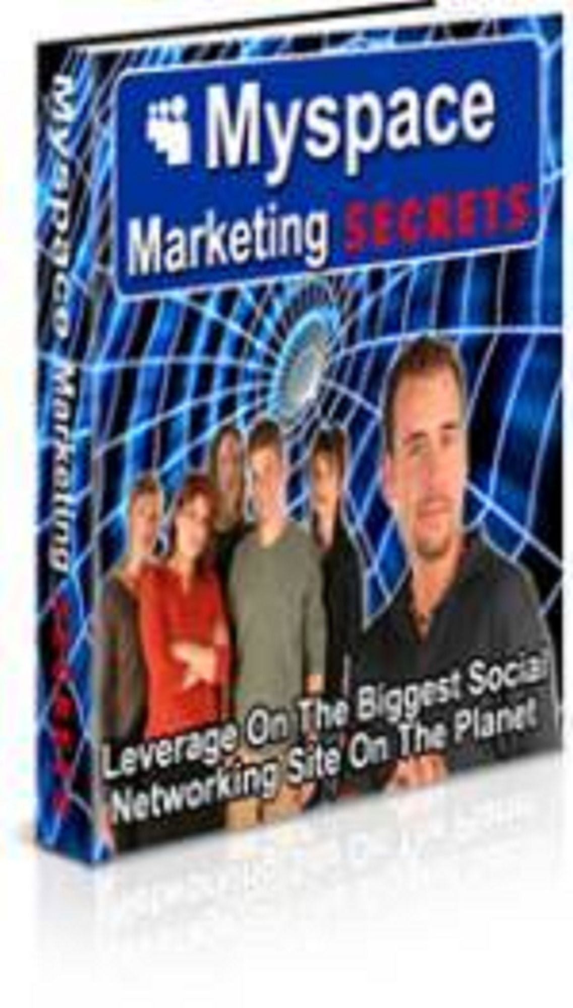 Myspace Marketing Secrets Revealed
