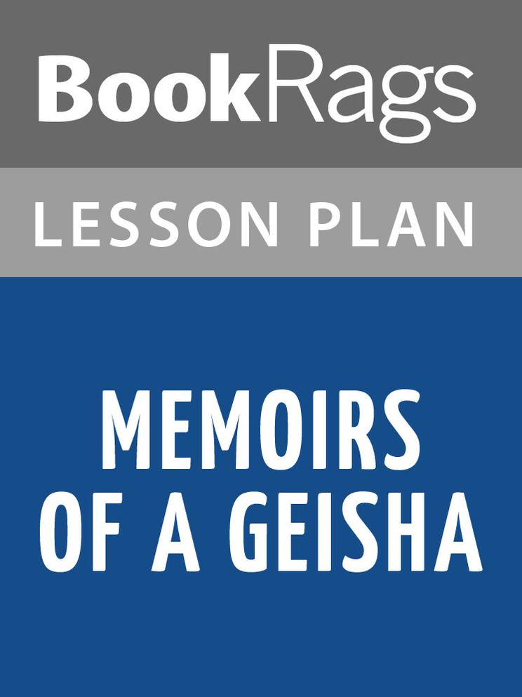 Memoirs of a Geisha Lesson Plans