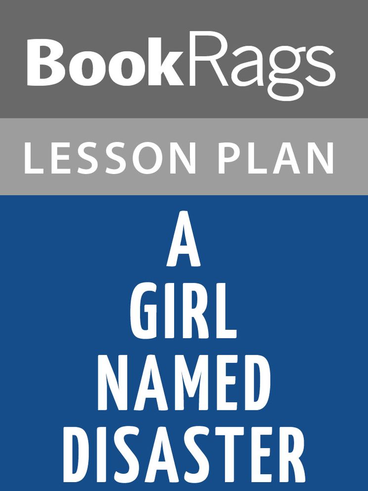A Girl Named Disaster Lesson Plans