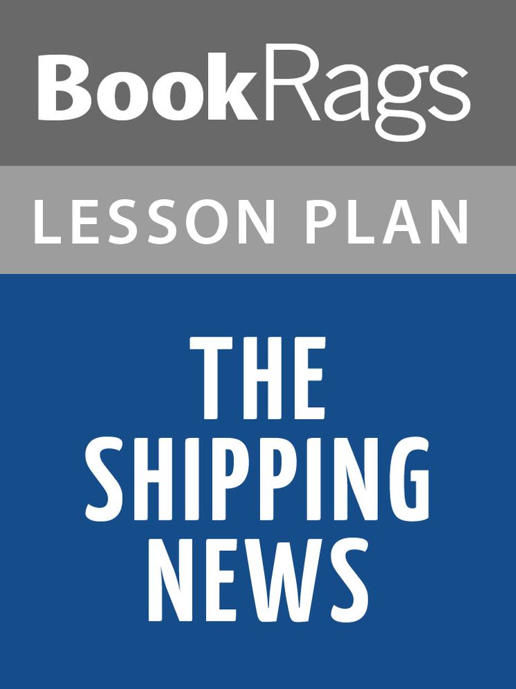 The Shipping News Lesson Plans