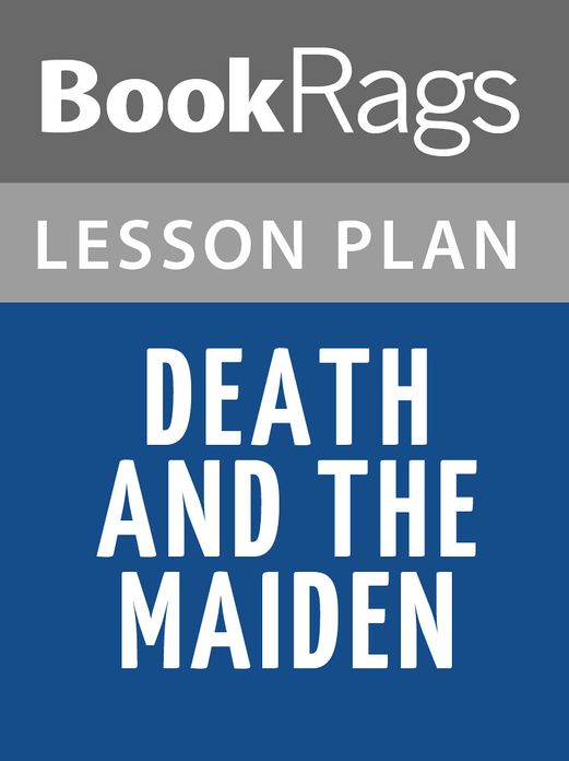 Death and the Maiden Lesson Plans