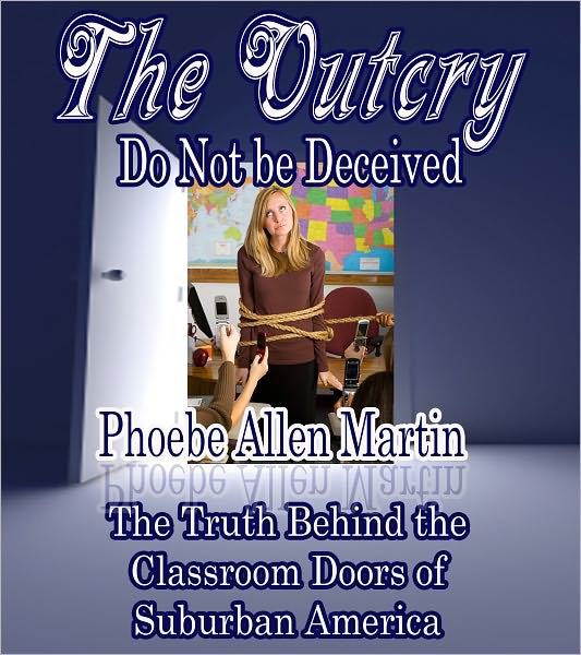 The Outcry: Do Not be Deceived
