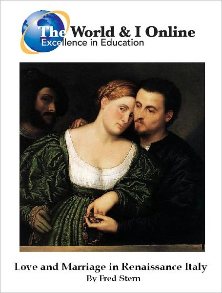 Love and Marriage in Renaissance Italy