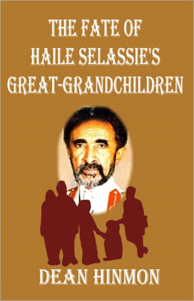 Fate of Haile Selassie's Great-Grandchildren