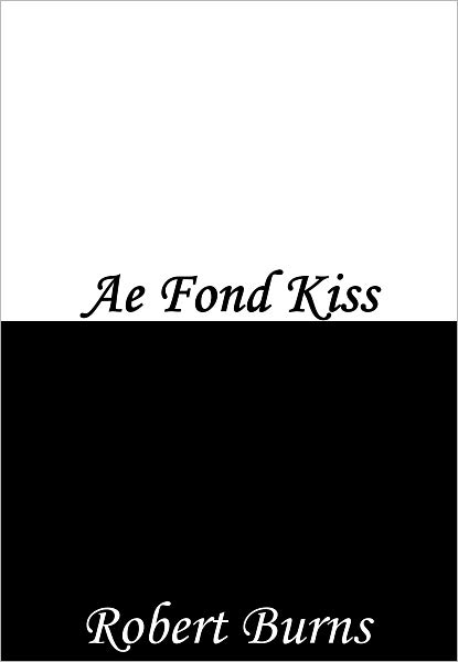 Ae Fond Kiss