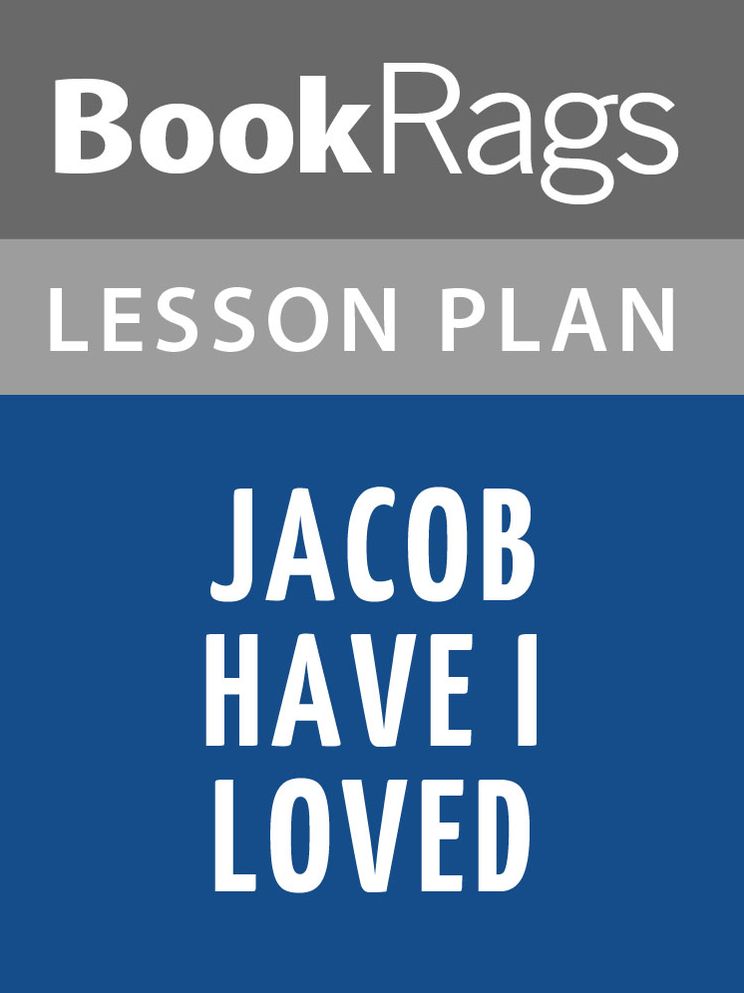 Jacob Have I Loved Lesson Plans