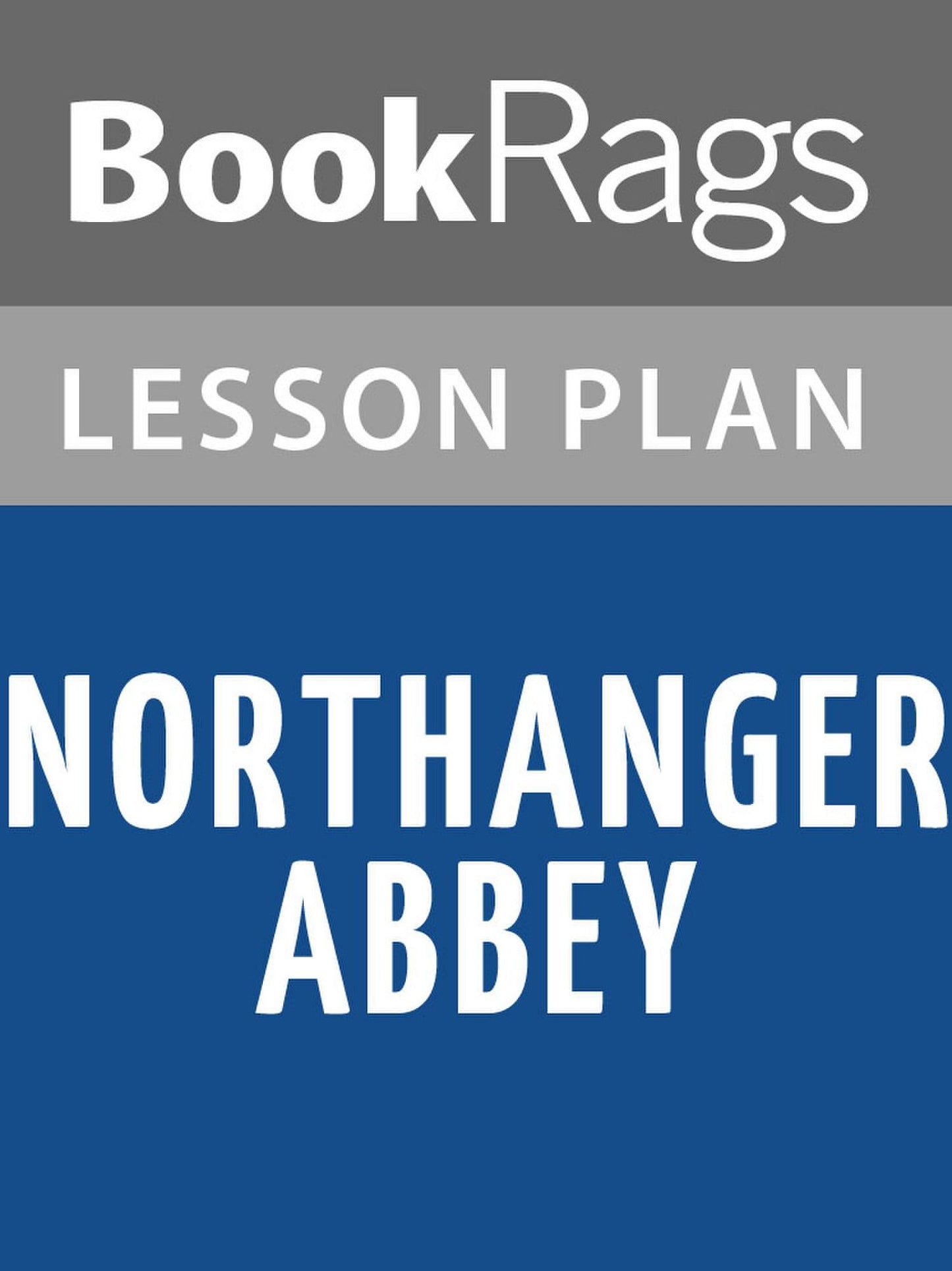 Northanger Abbey Lesson Plans