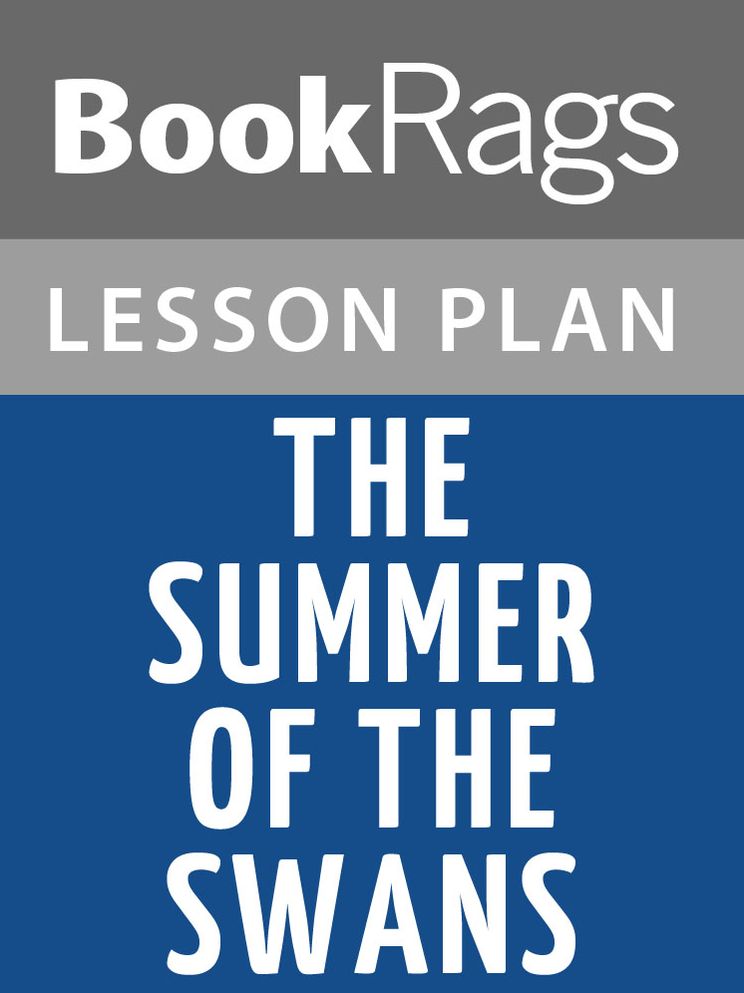 The Summer of the Swans Lesson Plans
