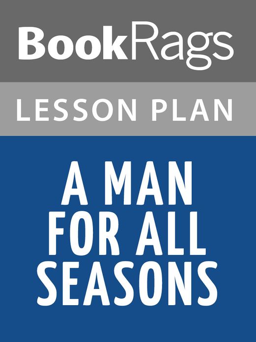 A Man for All Seasons Lesson Plans