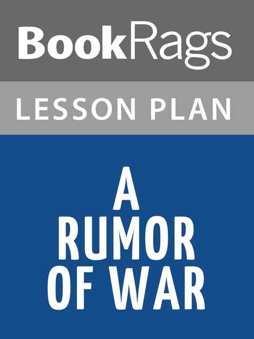 A Rumor of War Lesson Plans
