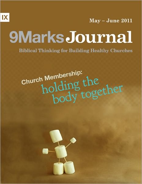 Church Membership: Holding the Body Together