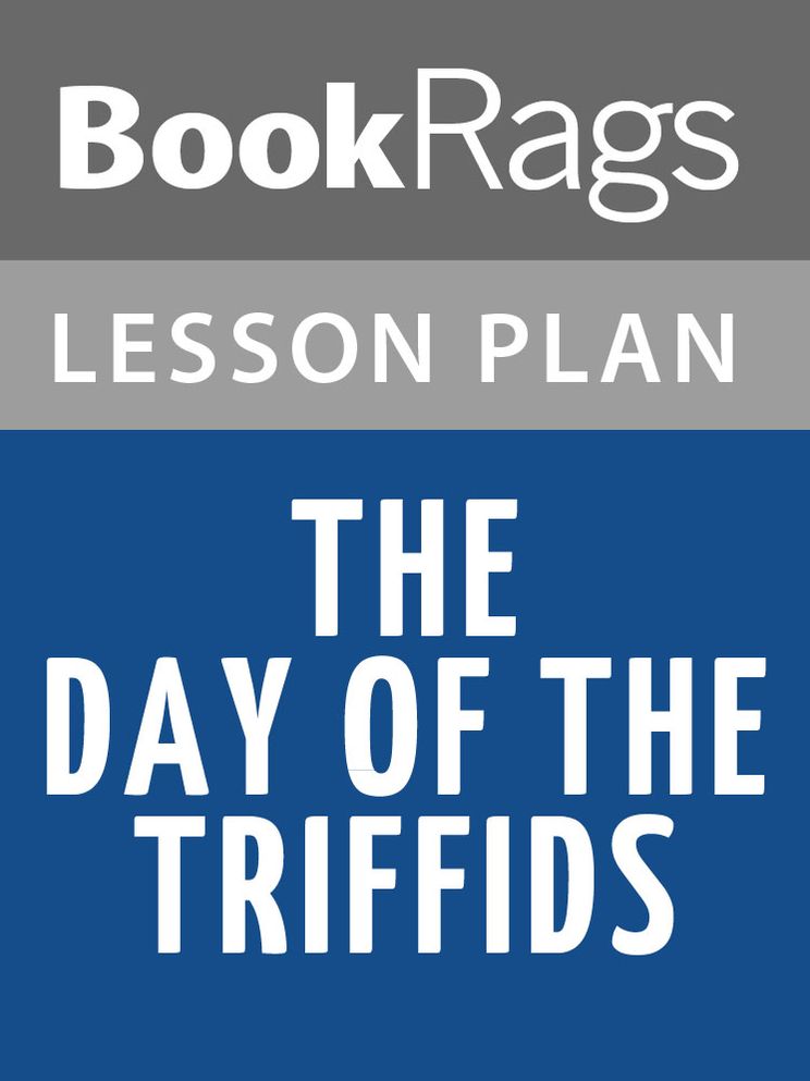 The Day of the Triffids Lesson Plans
