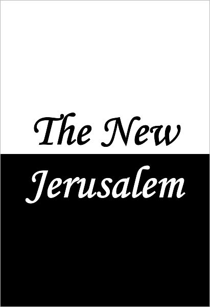 The New Jerusalem (Song of Mary the Mother of Christ)