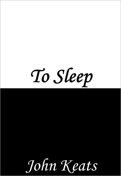 To Sleep