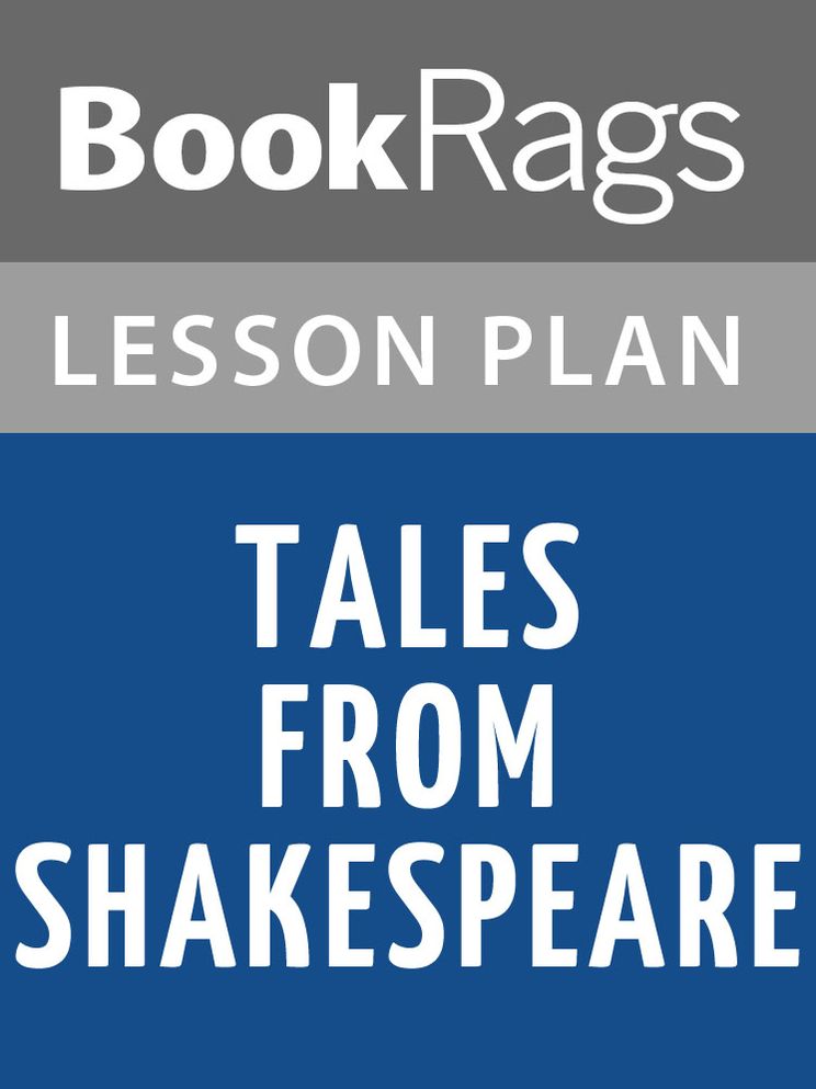 Tales from Shakespeare Lesson Plans