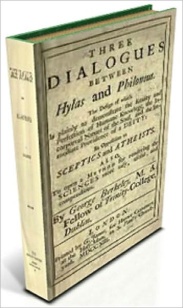 Three Dialogues between Hylas and Philonous