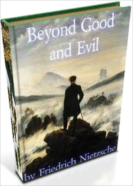 Beyond Good and Evil