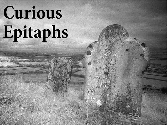 Curious Epitaphs