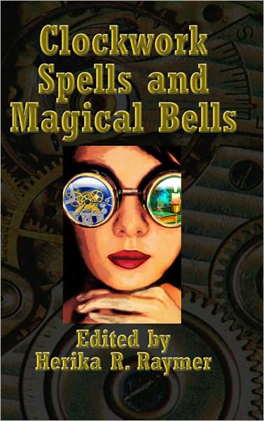 Clockwork Spells and Magical Bells