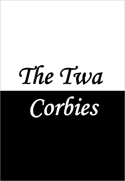 The Twa Corbies (aka the Two Ravens)