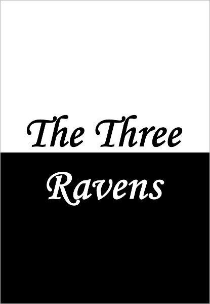 The Three Ravens