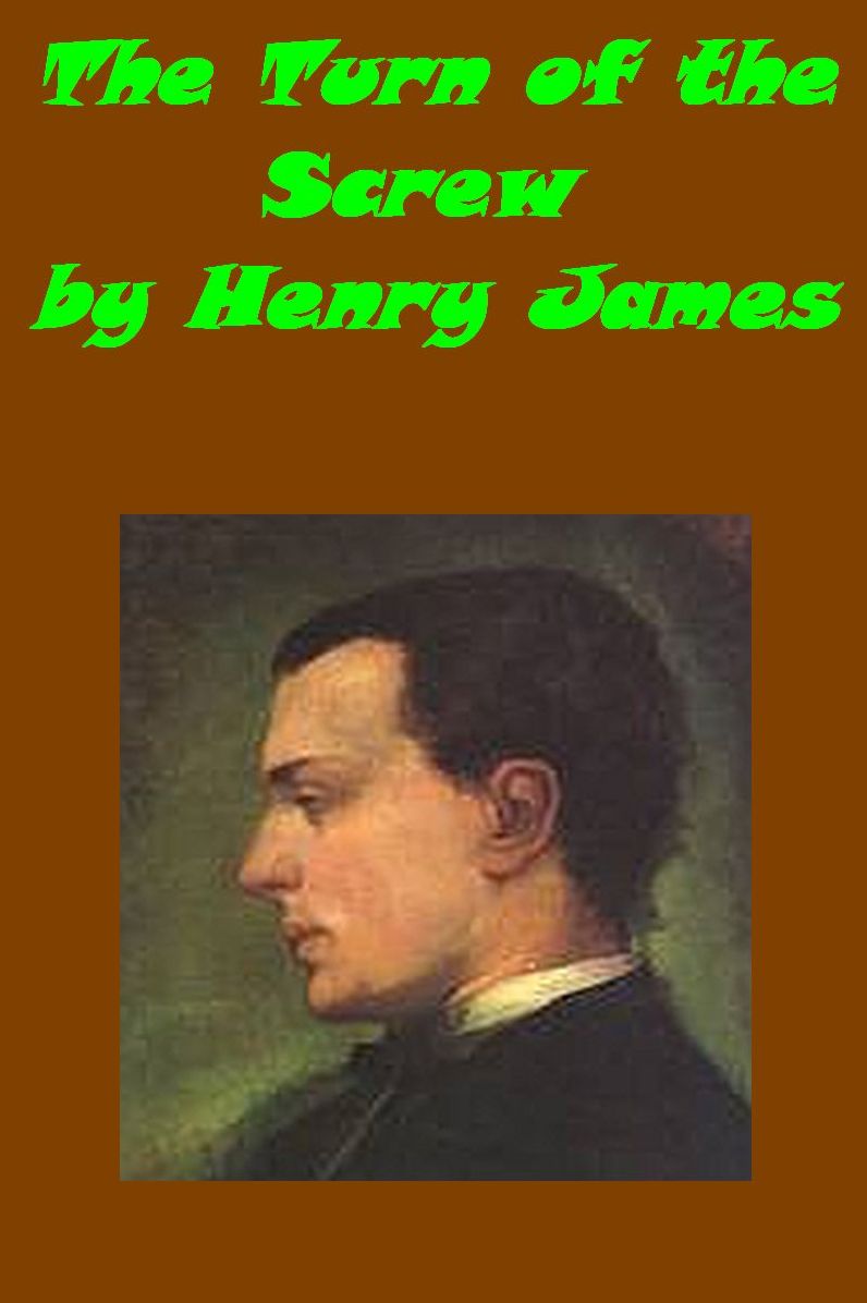 Turn of the Screw - Henry James