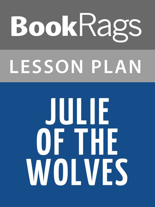 Julie of the Wolves Lesson Plans