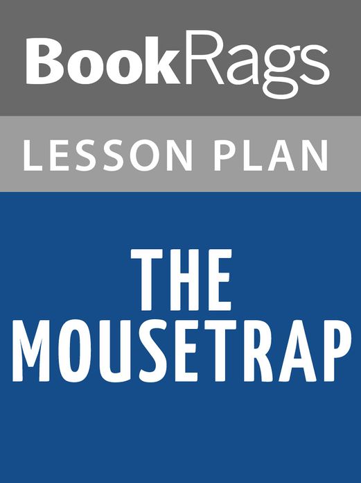 The Mousetrap Lesson Plans