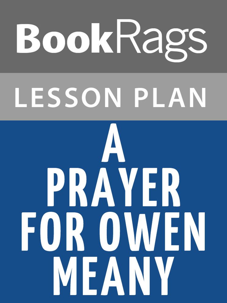 A Prayer for Owen Meany Lesson Plans