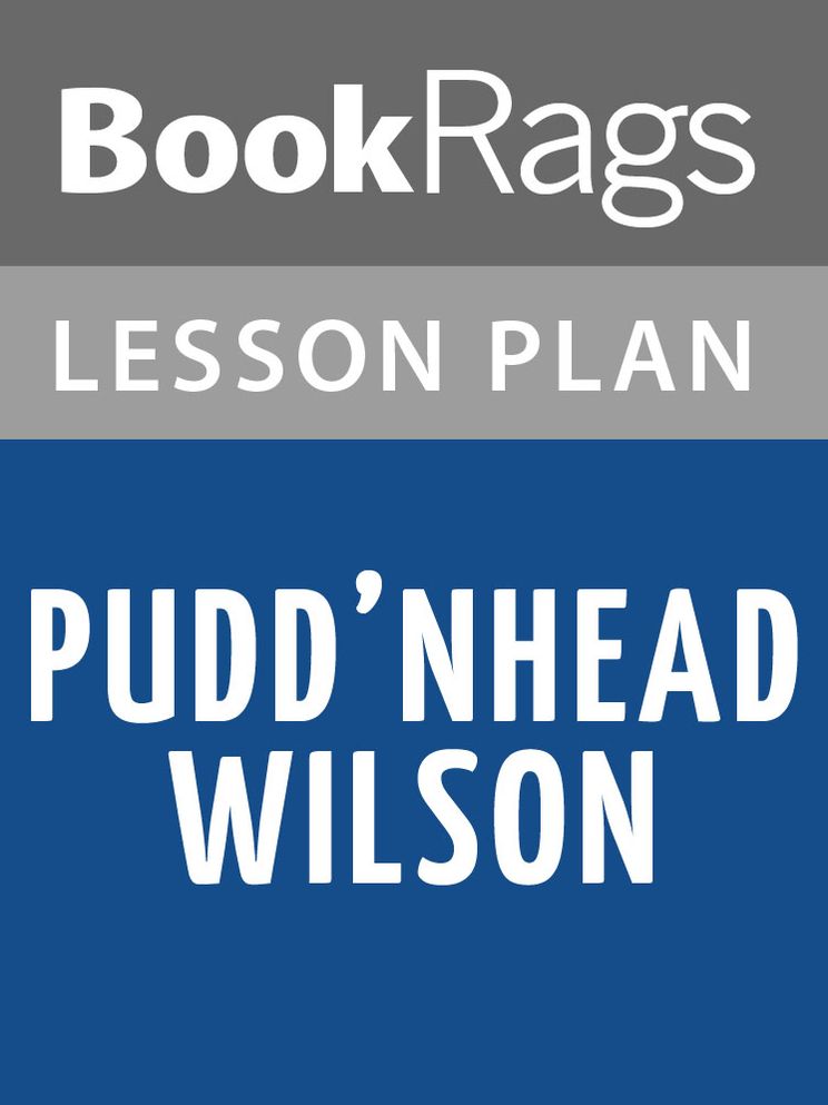 Pudd'nhead Wilson Lesson Plans