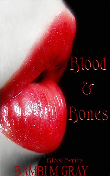 Blood & Bones