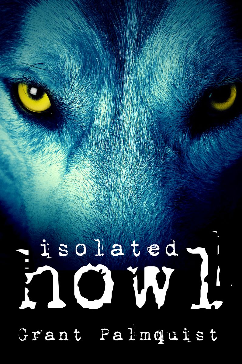 Isolated Howl: A Short Story