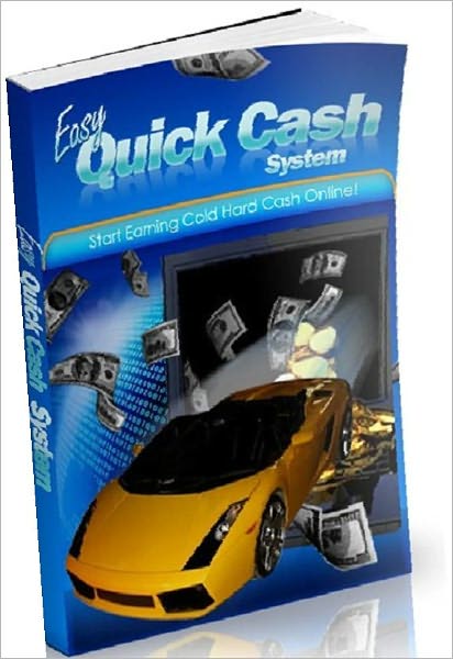 Make Money From Home eBook - Easy Quick Cash System - This is the opportunity of a lifetime are you ready to claim your future and build a business you can be proud of?