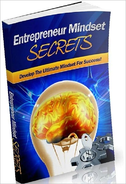 Make Money From Home eBook - Entrepreneur Mindset Secrets - Why being completely optimistic is NOT GOOD and could be holding you back,..