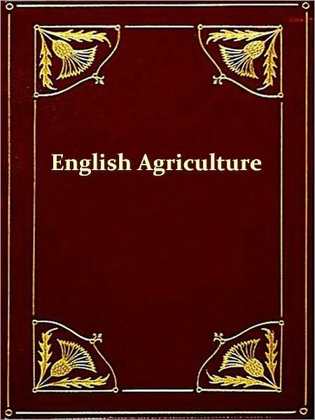 A Short History of English Agriculture
