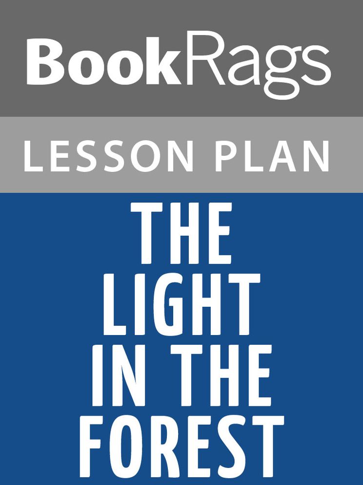 The Light in the Forest Lesson Plans
